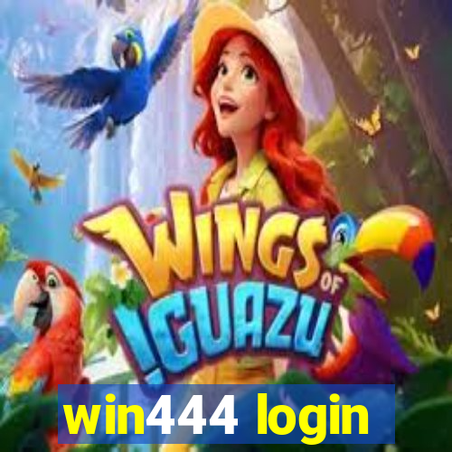 win444 login